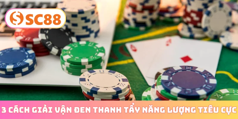 3 cách giải vận đen thanh tẩy năng lượng tiêu cực